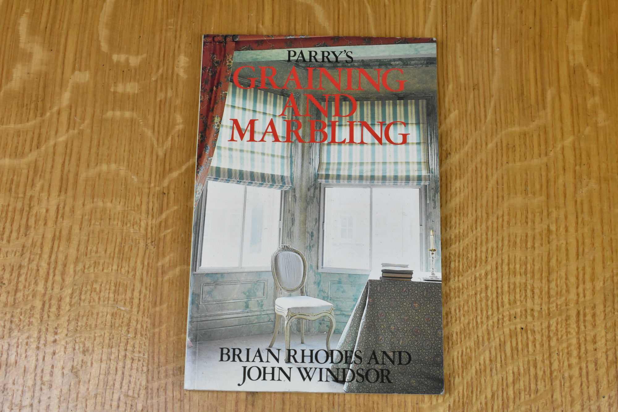 DSC_7897 Parry's Graining and Marbling, John P. Parry, Second Edition, Revised by Brian Rhodes and John Windsor 80210326 - Image 1