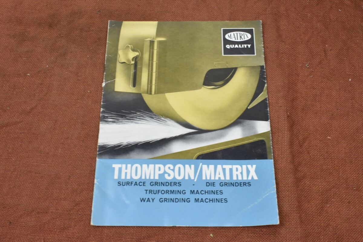 Thompson/Matrix Surface Grinders, Truforming & Way Grinding Machines Brochure 80214845 - Image 2