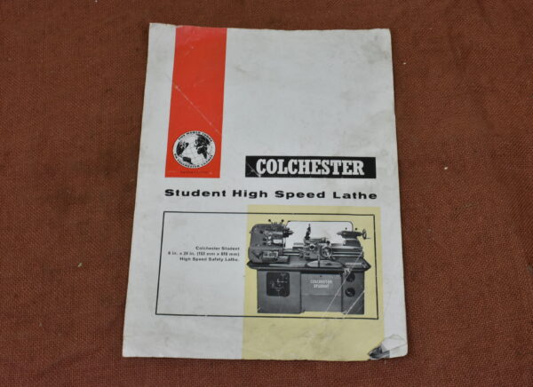 Original Colchester Student High Speed Lathe Sales Brochure, tatty 80214872